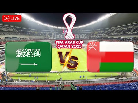 كأس العرب مباشر مباراة السعودية عمان