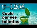 Le sousmarin u1206 coul par ses toilettes  anecdotes petites histoires