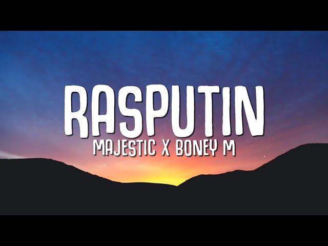 Majestic, Boney M. - Rasputin (Lyrics) he was big and strong in his eyes a flaming glow class=