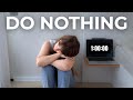 I Tried Doing LITERALLY Nothing For An Hour (with ADHD)