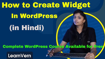 What is Widget in WordPress | How to Create Widget in WordPress | Video in Hindi - LearnVern