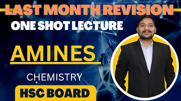 LMR SERIES | AMINES | ONE SHOT LECTURE | ALL ABOUT CHEMISTRY | SOVIND SIR | MAHARASHTRA BOARD | XII