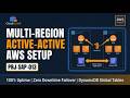 Project 13 of 100: Build a Multi-Region Active-Active Web App AWS | Route 53 &amp; DynamoDB GlobalTables
