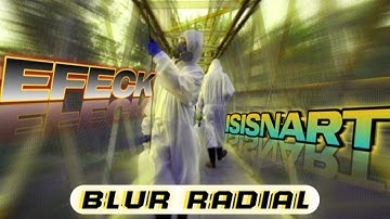 Cara mudah - tutorial editing efek transisi blur radial di Kinemaster
