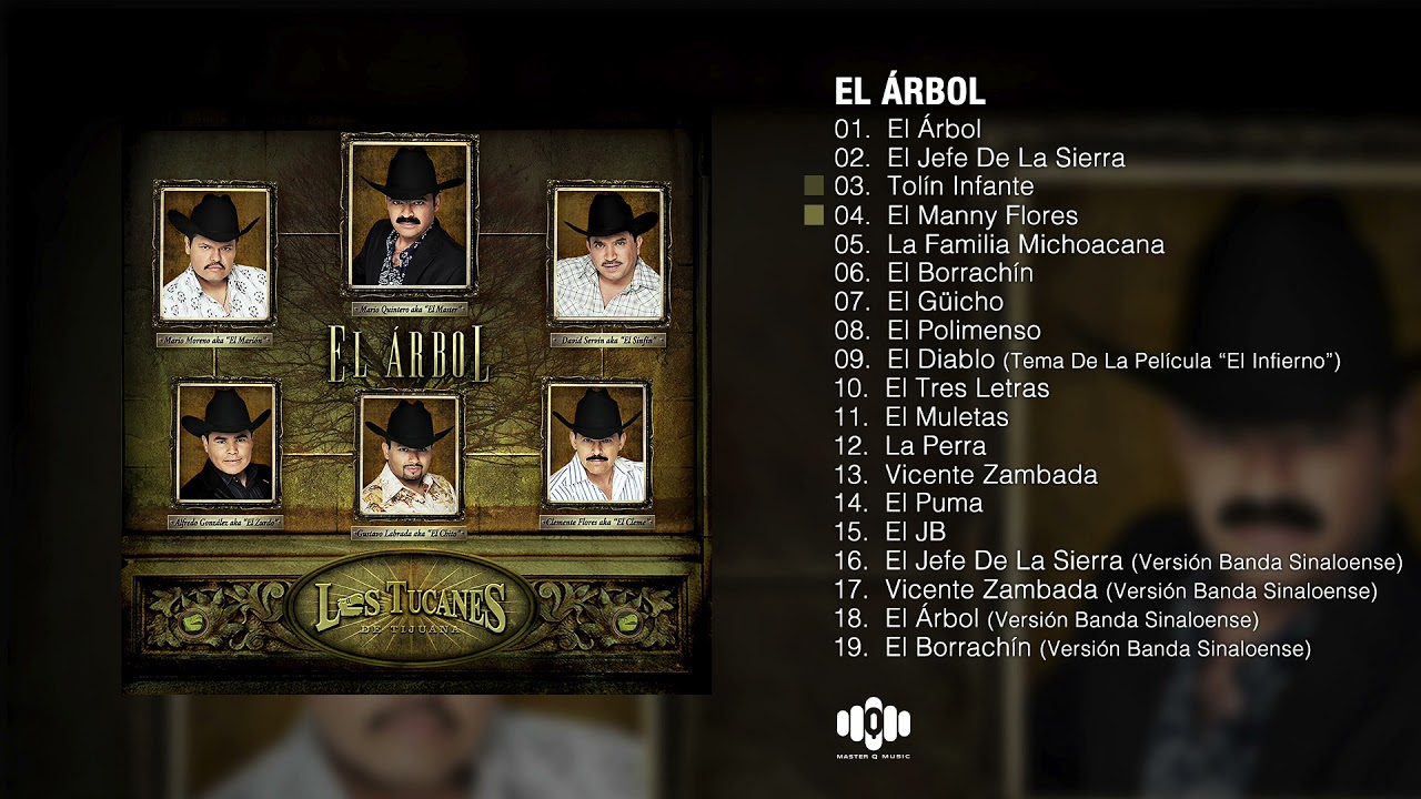 Los Tucanes De Tijuana - El Árbol (Album Completo)