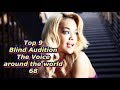 Top 9 Blind Audition (The Voice around the world 68)