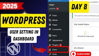 WordPress Dashboard Tutorial for beginners  User Section Explained | Manage Users Like a Pro!