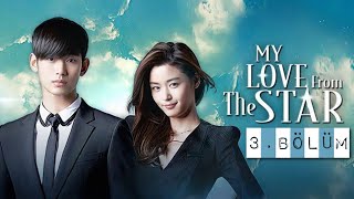 My Love From The Star 3.Bölüm ᴴᴰ - Türkçe Alt Yazılı