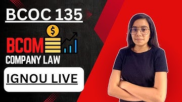 BCOC 135 | COMPANY LAW | IMPORTANT QUESTIONS MARATHON IGNOU WALAY
