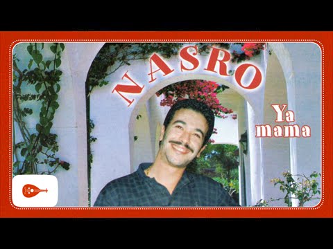 Nasro - Chab rassi fel hob
