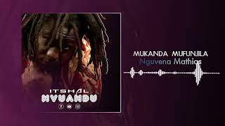 Itshal- Mukanda Mufundila Nguvena Audio Officiel