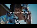 Sunrise Warriors