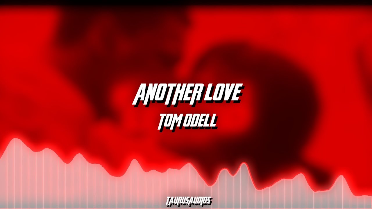 another love - tom odell | collab edit audio