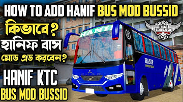 Hanif KTC Speed Bus Mod Setup Tutorial In Bangla || Bussid Hanif Bus Mod Setup || Hanif KTC Bus Mod