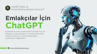 ChatGPT Nedir ve Emlak Sektöründe Nasıl Kullanılır?