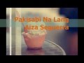 Aiza Seguerra - Pakisabi Na Lang (Lyric video)