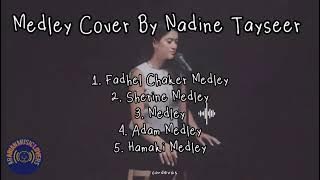 Nadine Tayseer Cover Medley Songs