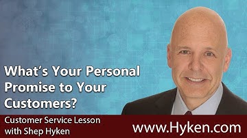 What is Your Personal Promise to Your Customers?