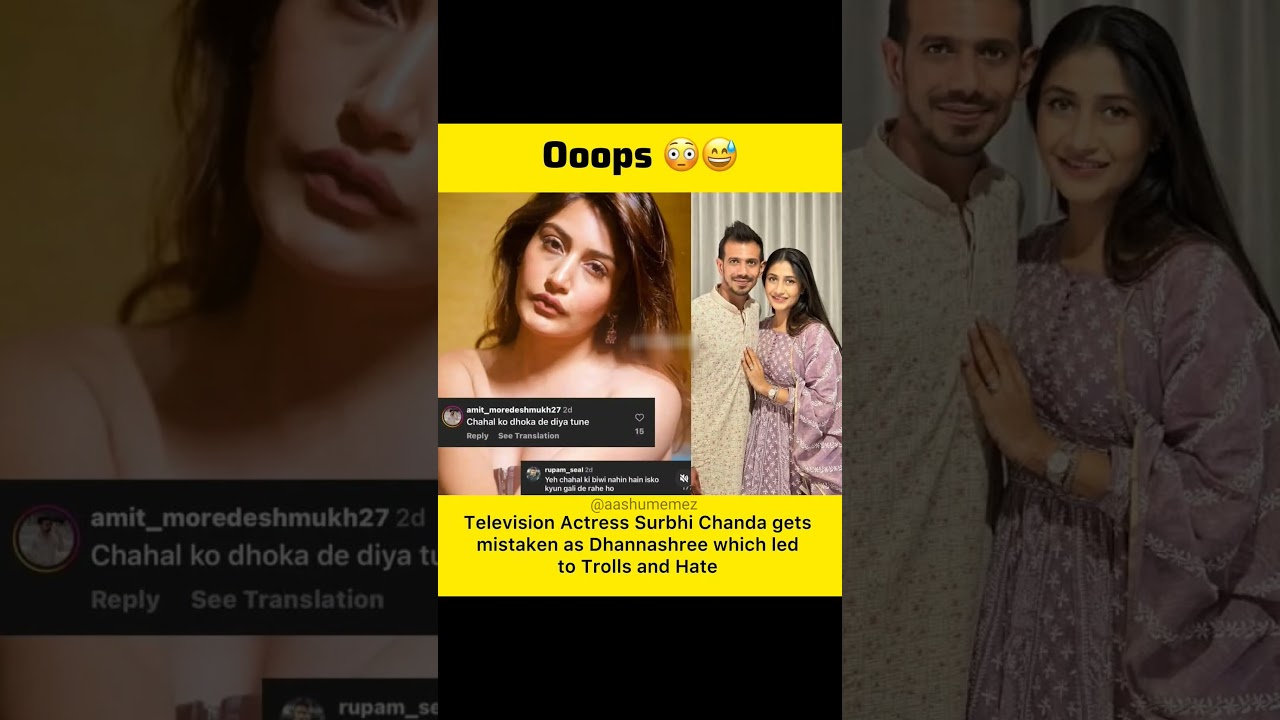 Television Actress Surbhi Chanda gets mistaken as 