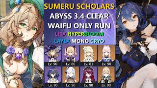 SCHOLAR LISA ABYSS 3.4 CLEAR ft. Lisa Hyperbloom with F2P Sumeru Catalyst & Layla Mono Cryo