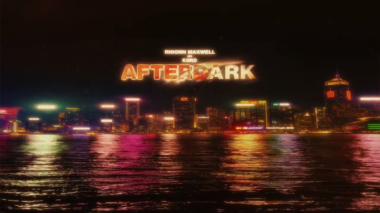 Rhionn Maxwell & Koro - AFTERDARK adlı videoyu YouTube'da izle Rhionn Maxwell & Koro - AFTERDARK adlı videoyu YouTube'da izle