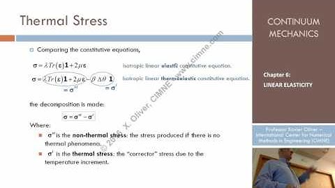Continuum Mechanics - Ch 6 - Lecture 14 - Linear Thermoelasticity
