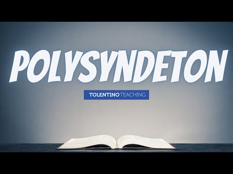 Polysyndeton: Lesson and Activity