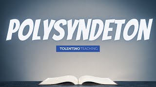 Polysyndeton: Lesson and Activity