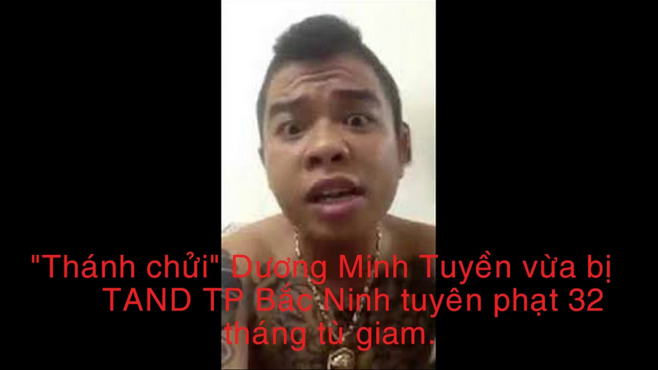 tin tuc 24h phap luat Dương Minh Tuyen bi phạt 32 tháng tù giam. YouTube