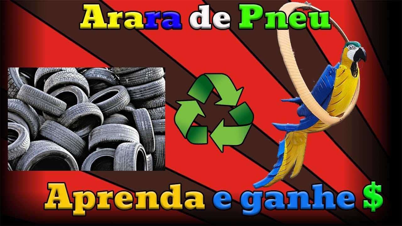 FAÇA SUA ARARA DE PNEU