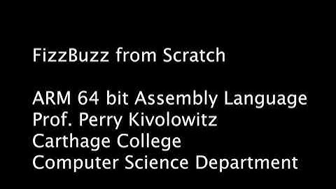Writing FIZZBUZZ from scratch using ARM 64 bit assembly language.