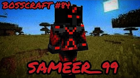 Minecraft BossCraft Episode 84: Sameer 99 ( Datapack )
