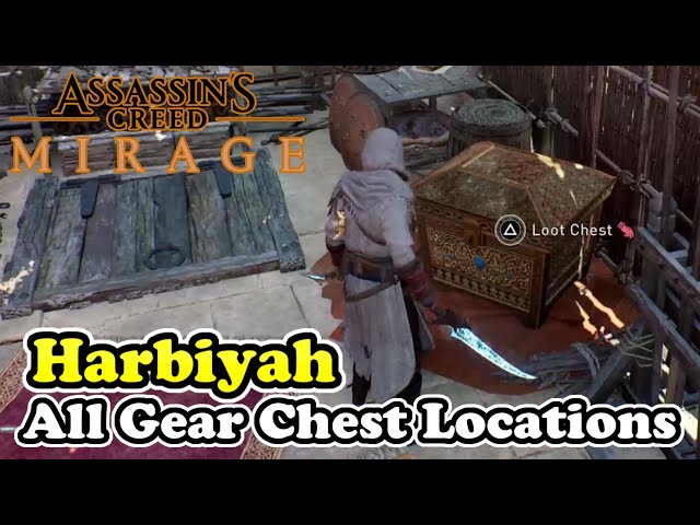 Assassin's Creed Mirage - Harbiyah Gear Chest Locations