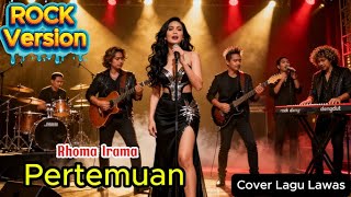 Pertemuan  Rhoma Irama cover Rock Version  Cover Lagu Lawas  Lagu Rock Dangdut Rhoma Irama