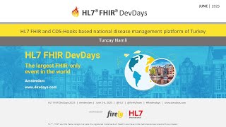 CDS-Hooks based national disease management platform of Turkey - Tuncay Namli | FHIR DevDays 2025 screenshot 1