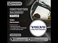 WANTED - Volvo Excavators