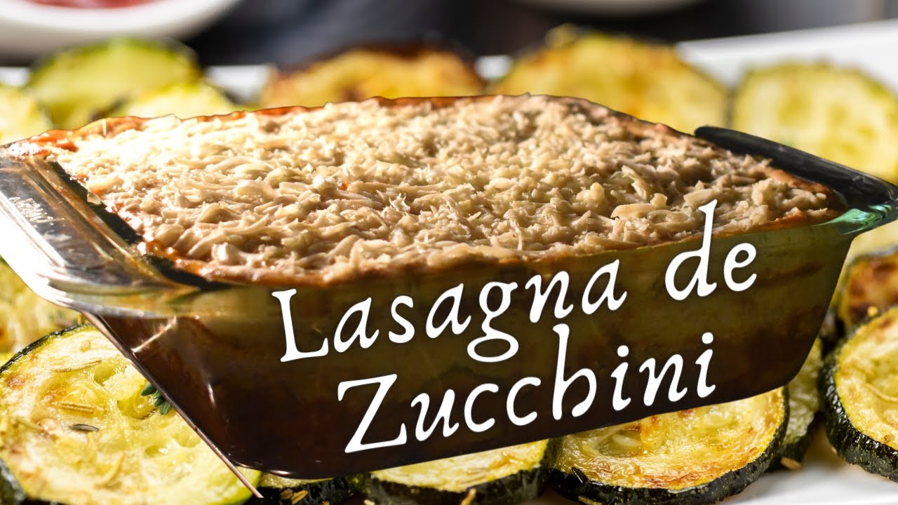 Lasagna de Zucchini o Calabacín | VIDA VEGANA