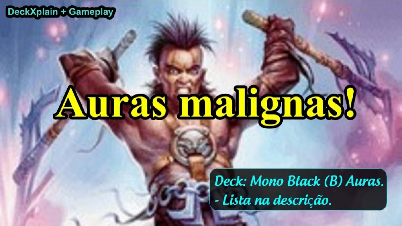 MTG Arena | Gameplay + DeckXplain + Dicas de cartas substitutas "baratas" - Deck MonoBlack (B) Auras