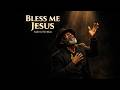 Bless Me Jesus Deep Gospel Blues Prayer Emotional Testimony Song Faith In The Blues 