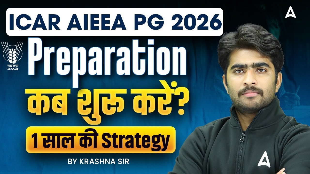 ICAR AIEEA PG 2026 | Right Time Preparation Strategy and Time Management by Krashna Sir