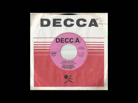Fuzzy Bunnies — FUZZY BUNNIES - Make Us One (1968)