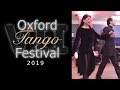 Oxford Tango Festival 2019 - Geraldin Rojas & Ezequiel Paludi (1 and 2)