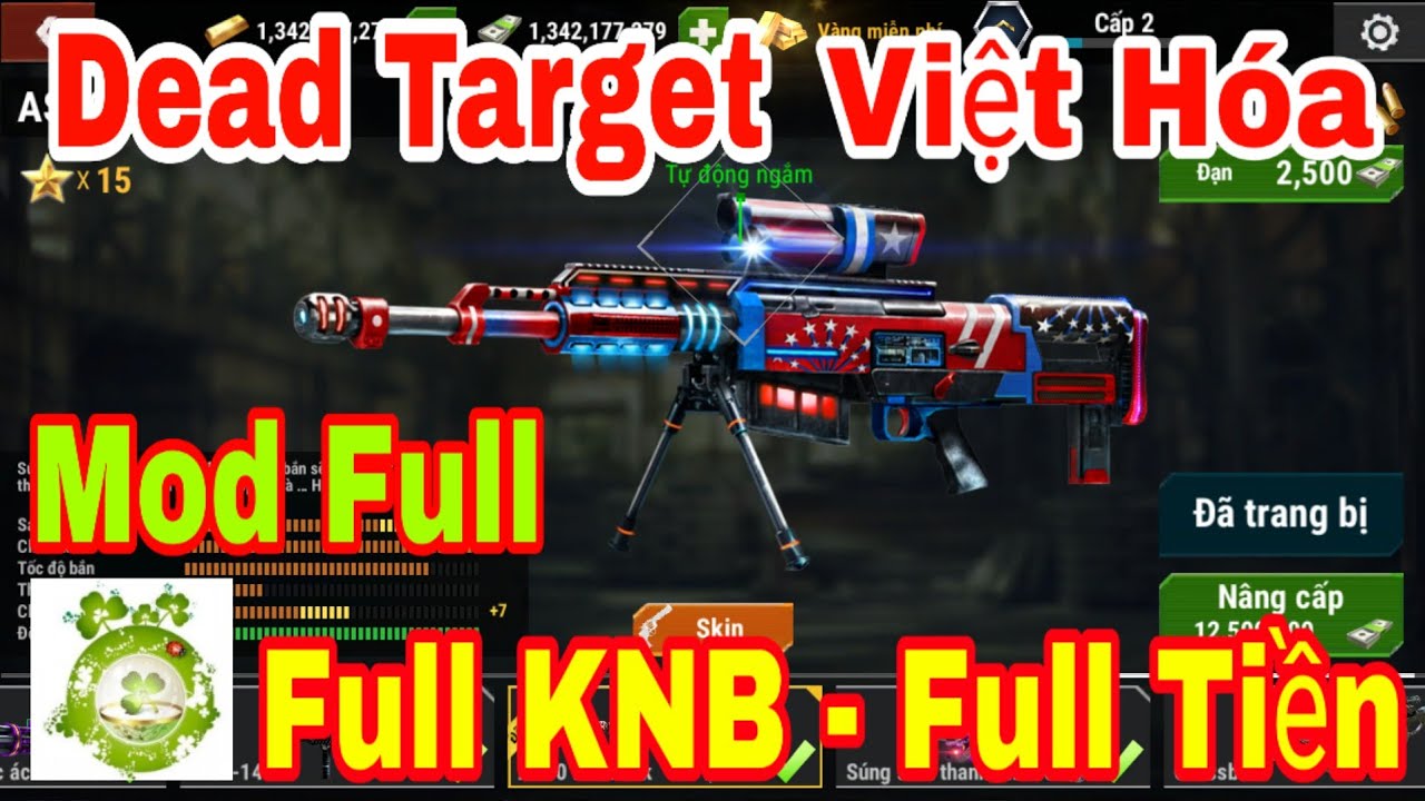 Game Mobile Mod Dead Target Việt Hóa Mod Full KNB