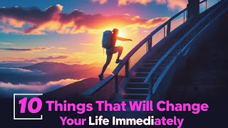 Famous 10 Things That Will Change Your Life Immediately Wealth