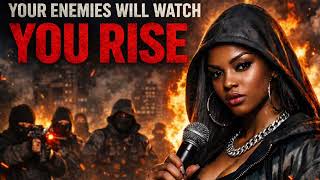 YOUR ENEMIES WILL WATCH YOU RISE 🔥 (GOD IS ELEVATING YOU NOW) Net Worth