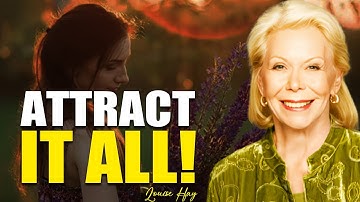 Louise Hay - Once You Learn to Vibrate Correctly, Everything Becomes Yours!