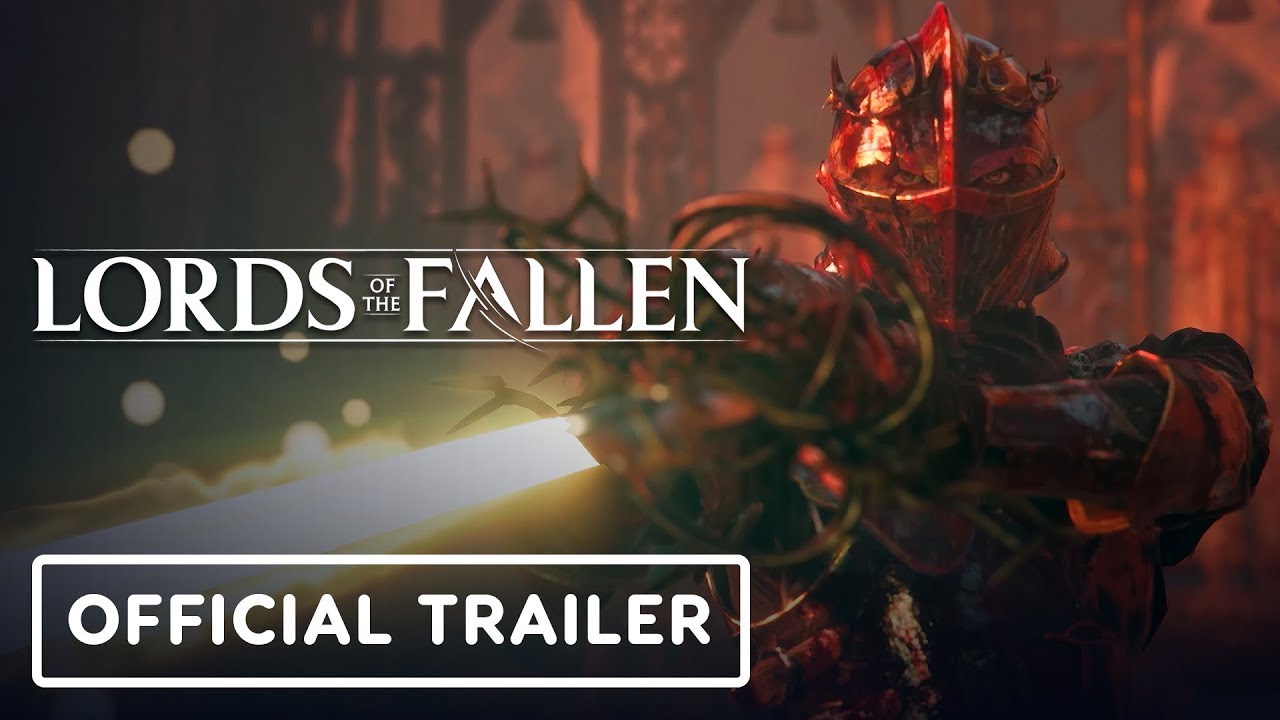 Lords of the Fallen - Launch Trailer 