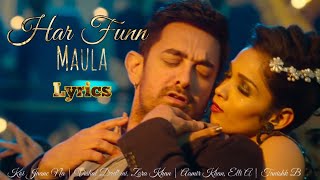 Download Lagu Har Funn Maula Lyrics - Koi Jaane Na | Vishal Dadlani, Zara Khan | Aamir Khan, Elli A | Tanishk B MP3