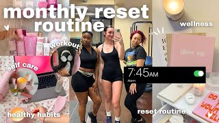 MONTHLY RESET ROUTINE | self care, workout, school, healthy habits, reset routine, wellness