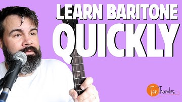 How to Learn Baritone Ukulele Faster